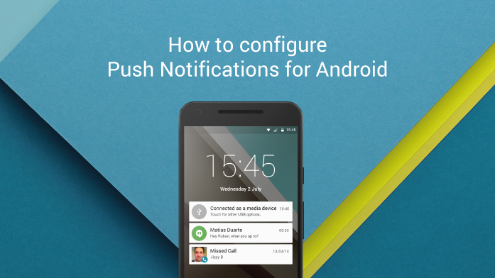How to configure push notifications for Android