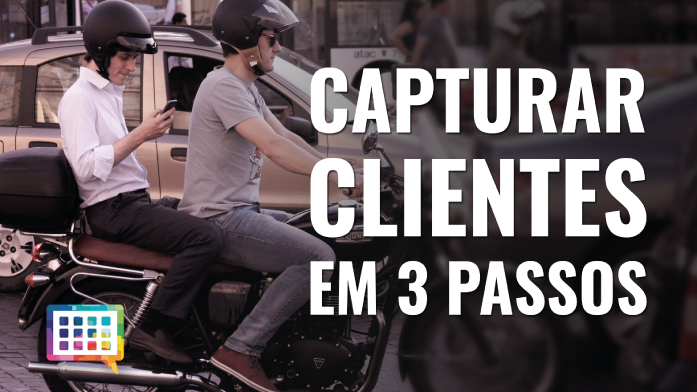 Capturar Clientes em 3 Passos